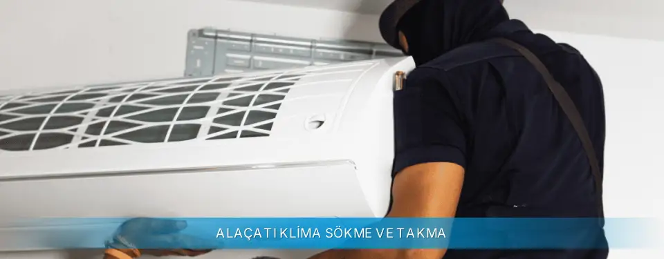 Alaçatı İlçemi Profilo Klima Sökme ve Takma